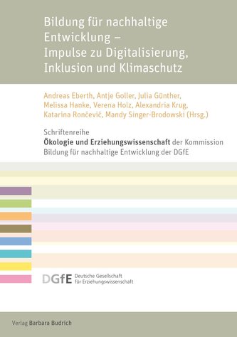 Bildung für nachhaltige Entwicklung - Impulse zu Digitalisierung, Inklusion und Klimaschutz