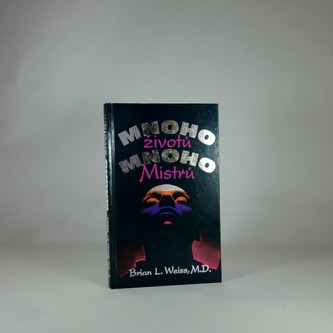 Mnoho životů, mnoho Mistrů