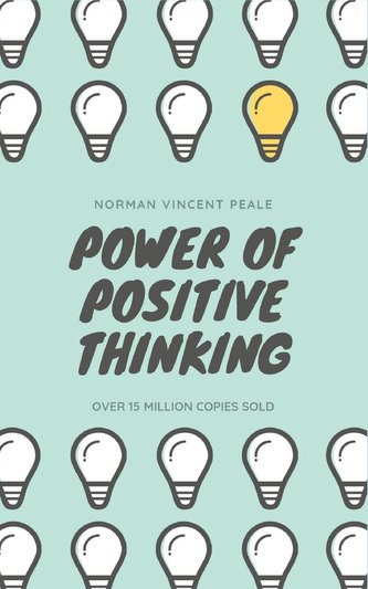 The Power of Positive Thinking