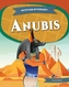 Egyptian Mythology: Anubis