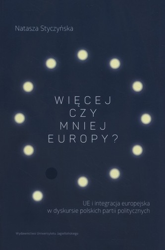 Więcej czy mniej Europy