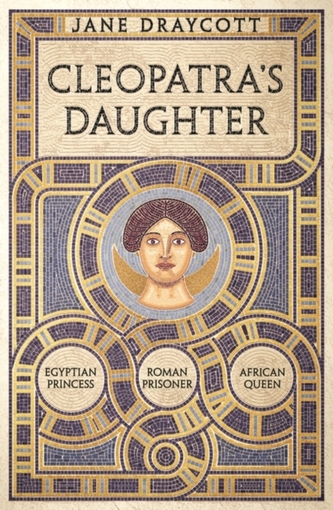 Cleopatra's Daughter
