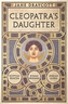 Cleopatra's Daughter