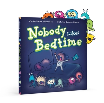 Nobody Likes Bedtime