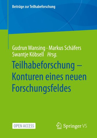 Teilhabeforschung - Konturen eines neuen Forschungsfeldes