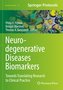 Neurodegenerative Diseases Biomarkers