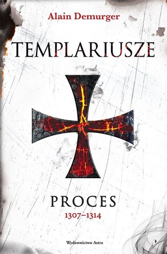 Templariusze Proces BR Templariusze Proces BR