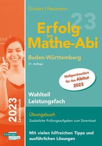 Erfolg im Mathe-Abi 2023 Wahlteil Leistungsfach Baden-Württemberg