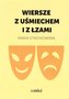 Wiersze z uśmiechem i z łzami