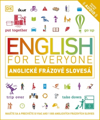 English for Everyone: Anglické frázové slovesá English for Everyone: Anglické frázové slovesá