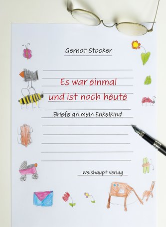 Es war einmal und ist noch heute