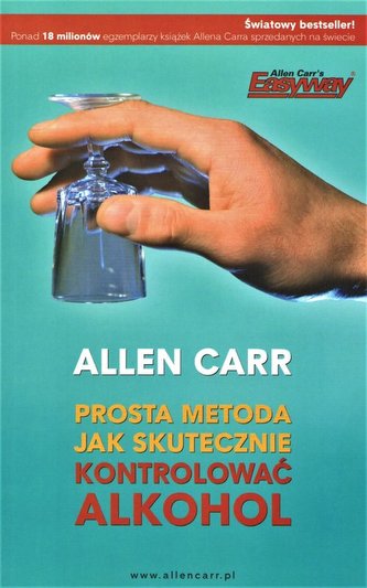 Prosta metoda jak skutecznie kontrolować alkohol Wyd 4 / Betters