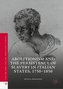 Abolitionism and the Persistence of Slavery in Italian States, 1750¿1850