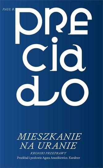 Mieszkanie na Uranie. Kroniki przeprawy Mieszkanie na Uranie. Kroniki przeprawy