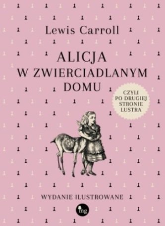 Alicja w zwierciadlanym domu, czyli po drugiej.. Alicja w zwierciadlanym domu, czyli po drugiej..