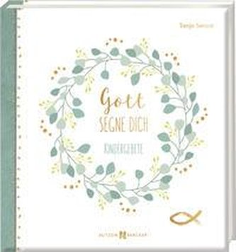 Gott segne dich