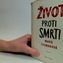 Život proti smrti