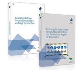 Das Aushangpflichten-Paket für Baustellen: Aushangpflichtige Gesetze + Unfallverhütungsvorschriften