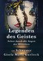 Legendes des Geistes