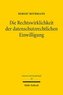 Die Rechtswirklichkeit der datenschutzrechtlichen Einwilligung