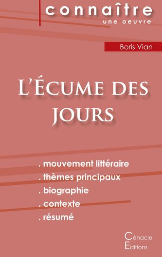 Fiche de lecture L'Ecume des jours (Analyse littéraire de référence et résumé complet)