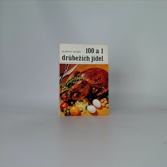 100 a 1 drůbežích jídel