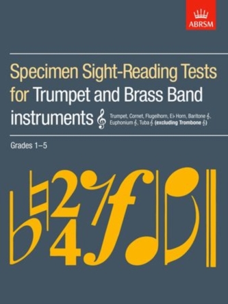 Specimen Sight-Reading Tests for Trumpet and Brass Band Instruments (Treble clef), Grades 1-5