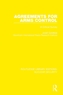 Agreements for Arms Control