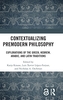 Contextualizing Premodern Philosophy