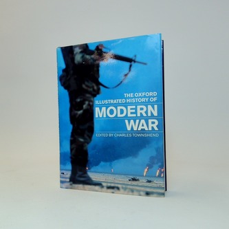 The Oxford Illustrated history of modern war