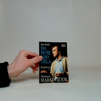 Do duše i do těla: Rozhovor s Milanem Markovičem