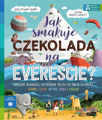 Jak smakuje czekolada na Evereście? Jak smakuje czekolada na Evereście?