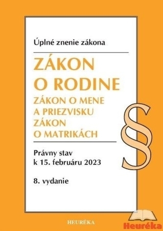 Zákon o rodine. Úzz, 8. vydanie, 2/2023