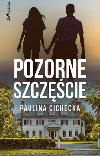 Pozorne szczęście Pozorne szczęście