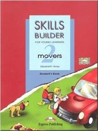 Skills Builder for YLE: Movers 2 Student's Book