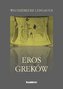 Eros Greków