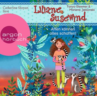 Liliane Susewind - Affen können alles schaffen!