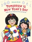 Tomorrow Is New Year's Day