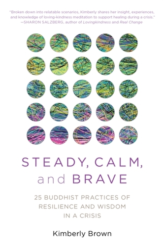 Steady, Calm, and Brave