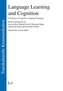 Language Learning and Cognition