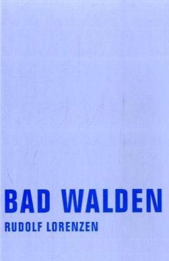 Bad Walden