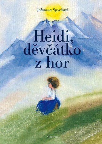 Heidi, děvčátko z hor Heidi, děvčátko z hor