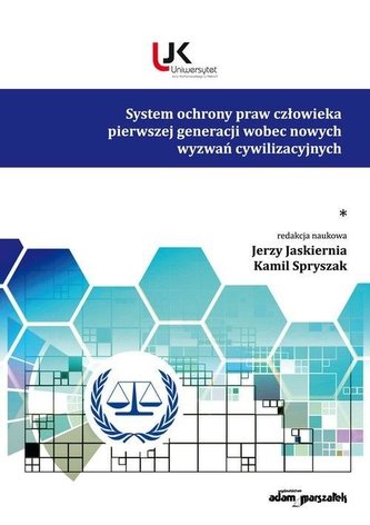 System ochrony praw człowieka.. System ochrony praw człowieka..