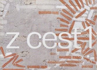 Zápisky z cest 1 Zápisky z cest 1