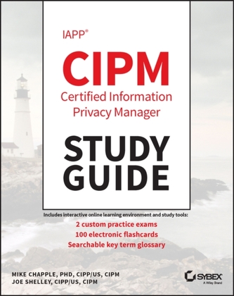 IAPP Certified Information Privacy Manager Study Guide