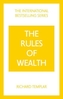 Rules of Wealth, The: A Personal Code for Prosperity and Plenty