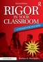 Rigor in Your Classroom