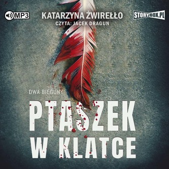 CD MP3 Ptaszek w klatce. Dwa bieguny. Tom 2