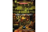 Pondělí začíná v sobotu