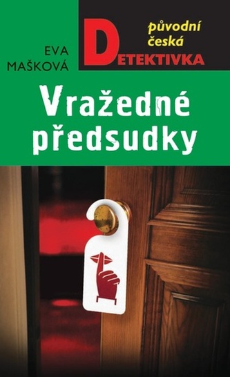 Vražedné předsudky Vražedné předsudky